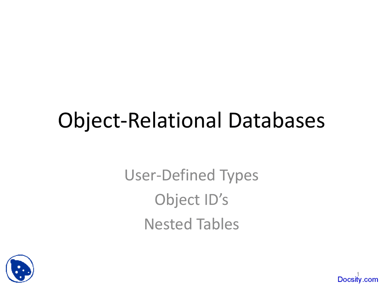 Object-Relational Databases - Database Systems - Lecture Slides - Docsity