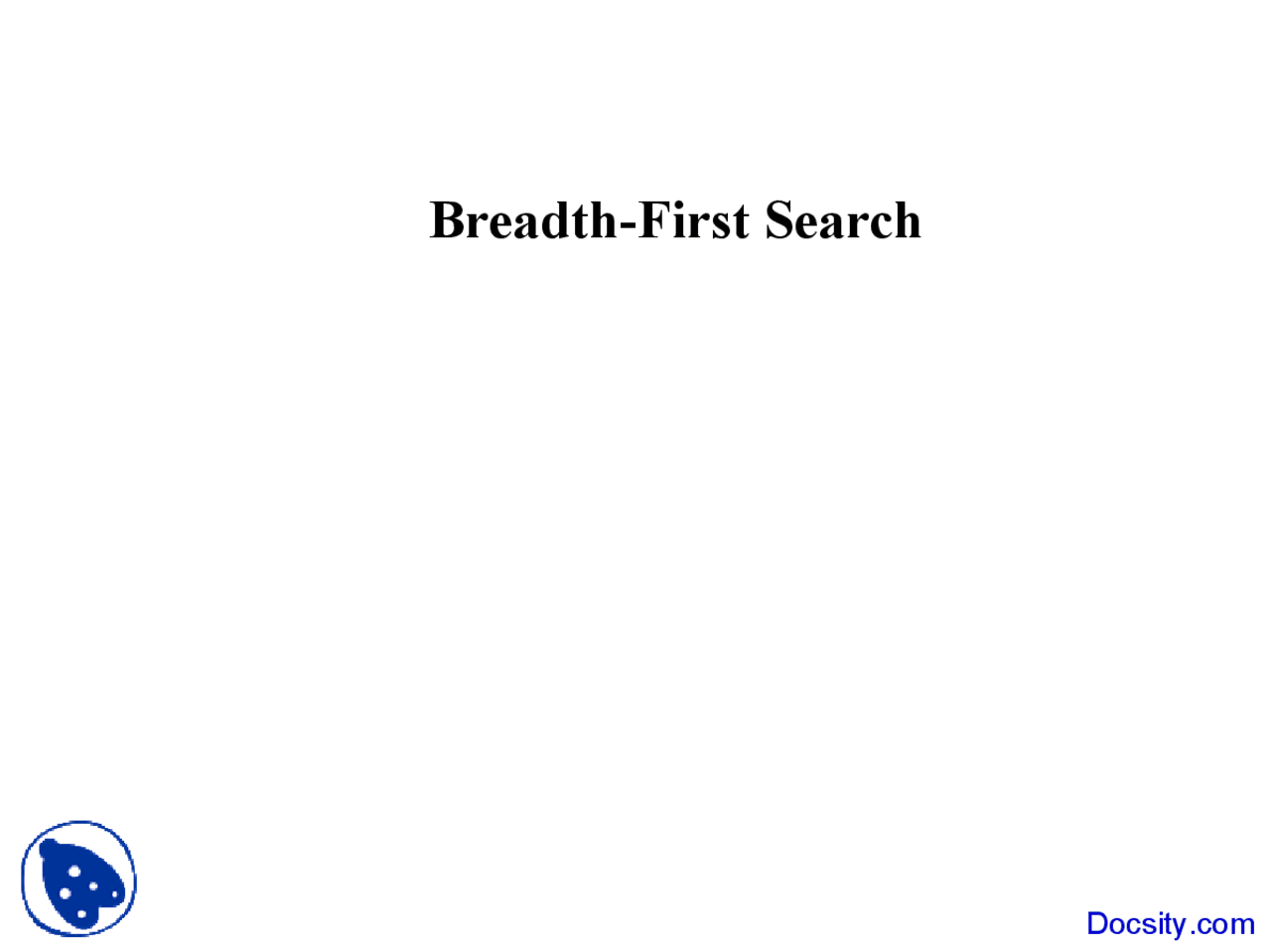 Breadth-First Search - Data Structures and Algorithm - Lecture Slides ...