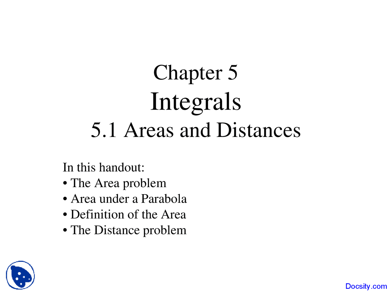 Integrals - Calculus II - Lecture Slides - Docsity