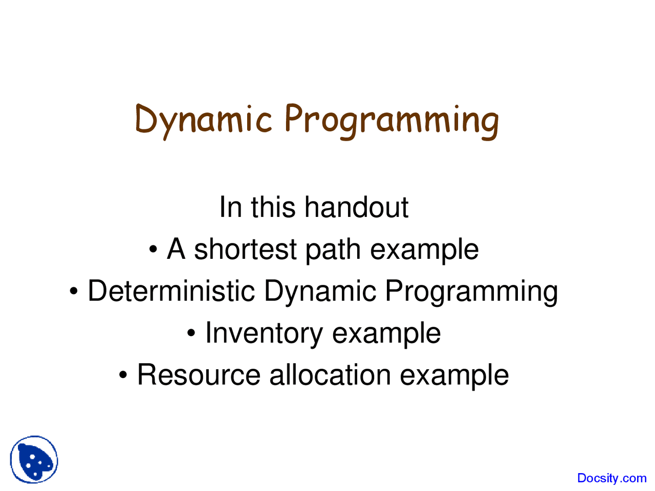 Dynamic Programming - Discrete Modeling and Optimization - Lecture ...