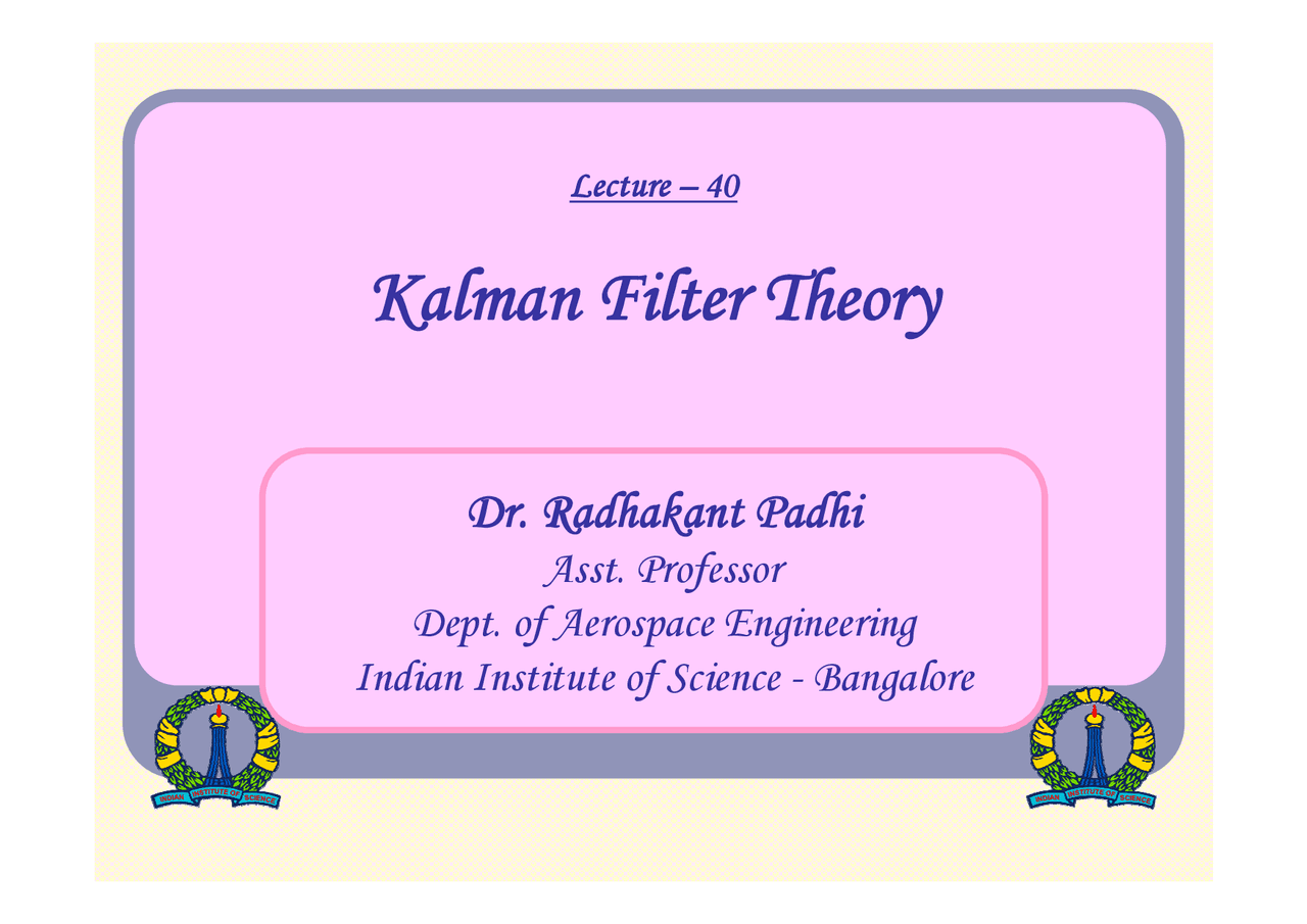 Kalman Filter Theory Advanced Control System Design for Aerospace