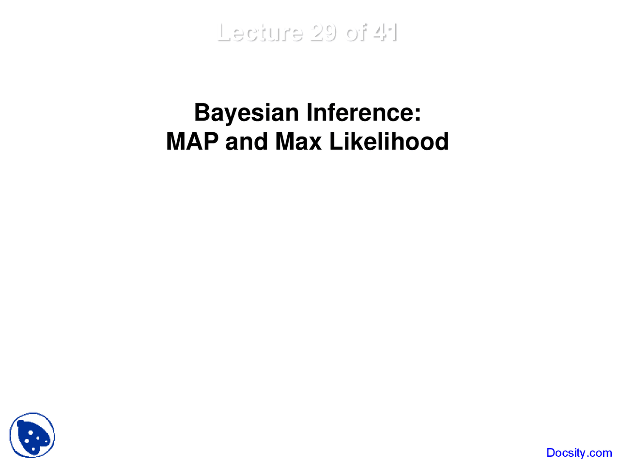 Bayesian Inference - Artificial Intelligence - Lecture Slides - Docsity