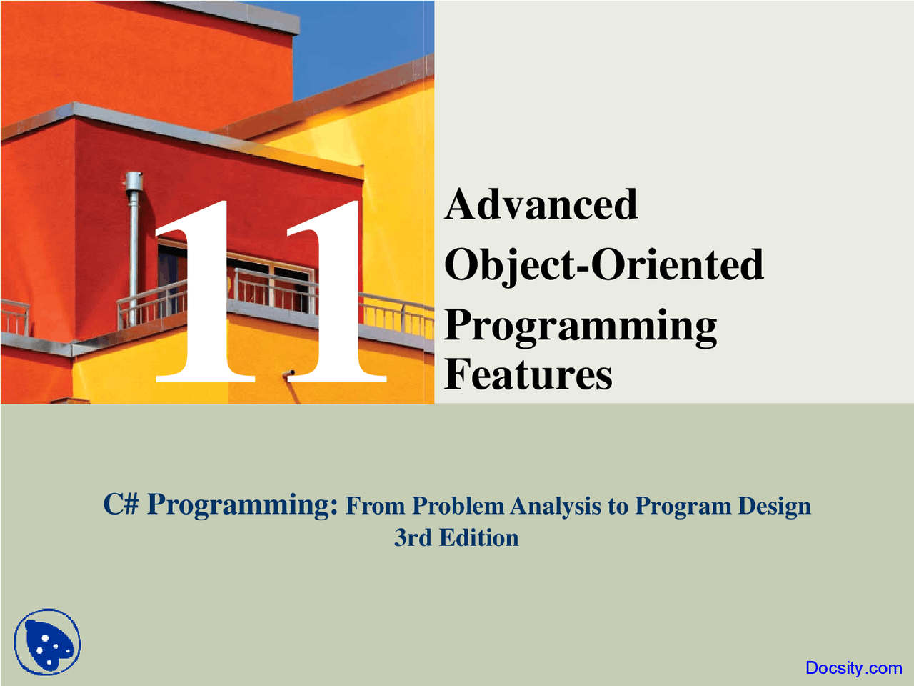 Object-Oriented Two - Advanced Programming - Lecture Slides - Docsity