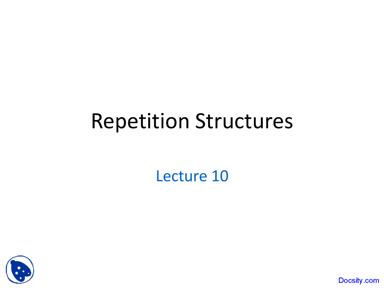 Repetition Structures - Intro to Computer Programming - Lecture Slides ...