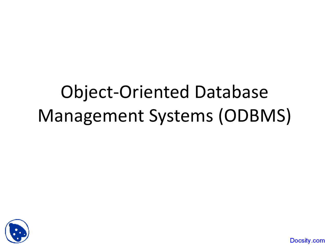 Object-Oriented Database Management Systems - Data Base Management ...