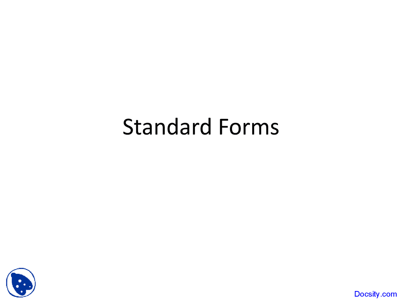 Standard Forms - Introduction to Logic Design - Lecture Slides - Docsity
