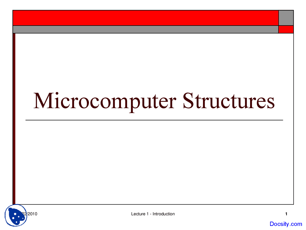 Introduction - Microcomputer Structures - Lecture Slides - Docsity