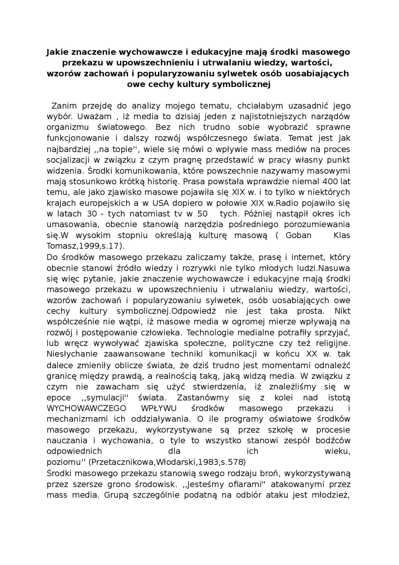 Znaczenie środków masowego przekazu w upowszechnieniu i utrwalaniu