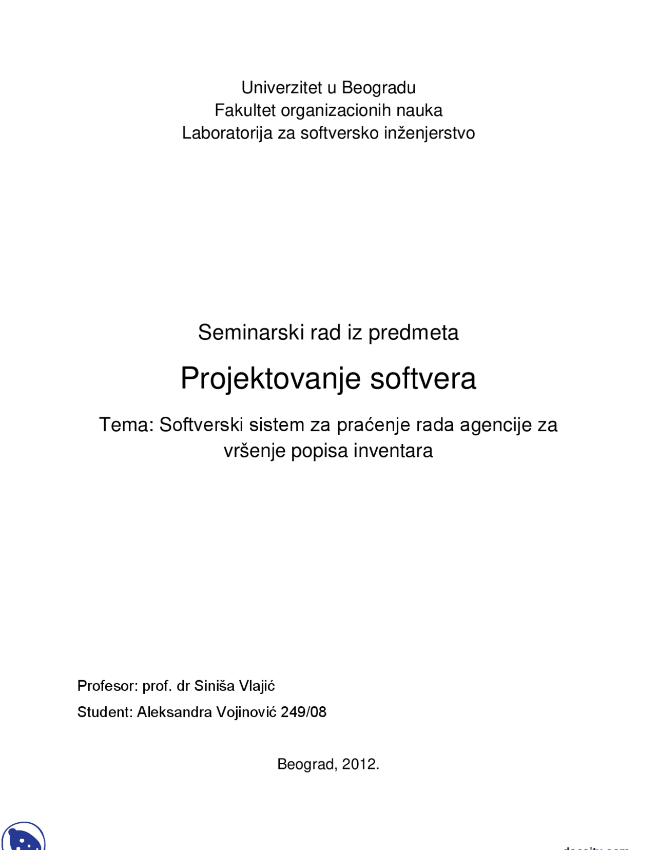 Softverski sistem za pracenje rada-Seminarski rad-Projektovanje ...