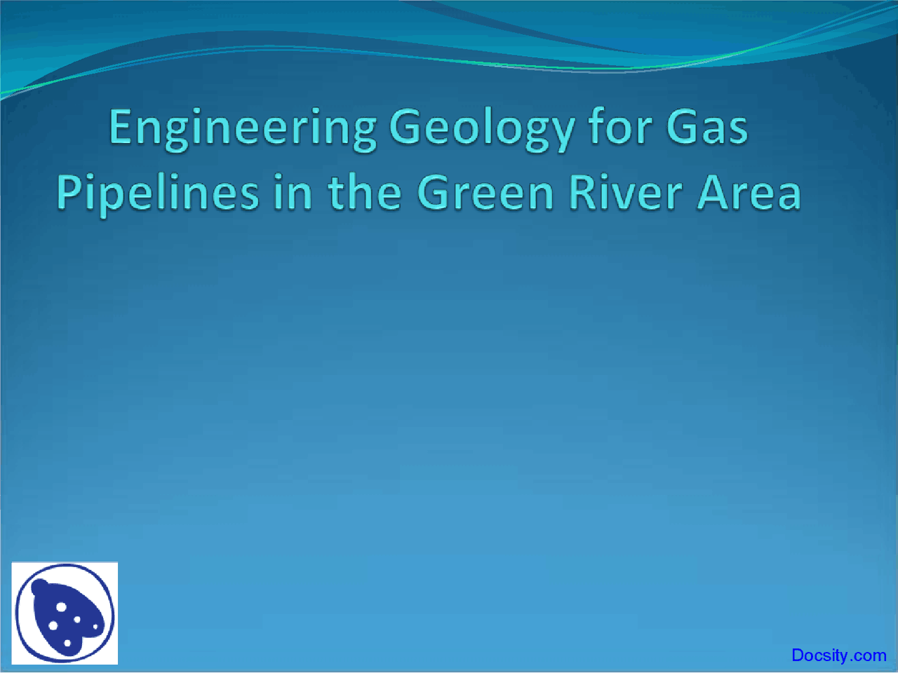 Green River - Engineering Geology - Lecture Slides - Docsity