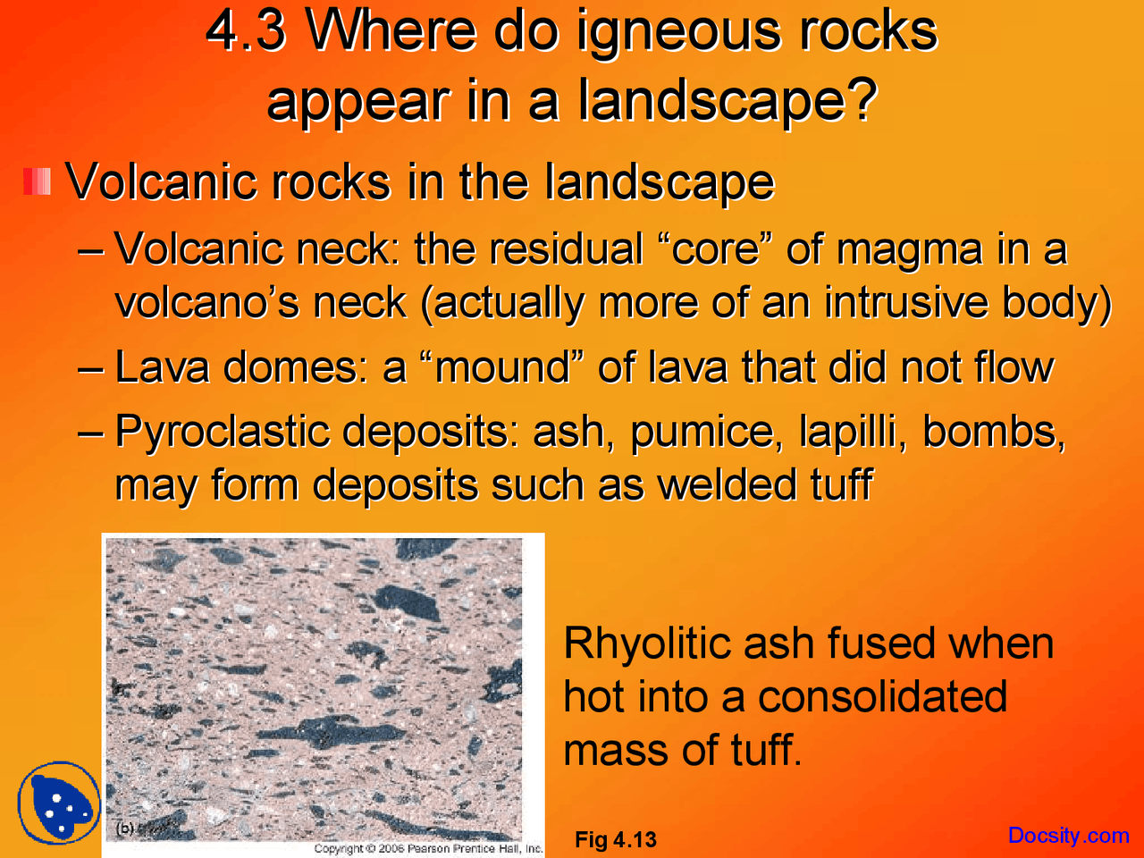 Volcanic Neck - Environmental Geology - Lecture Slides - Docsity