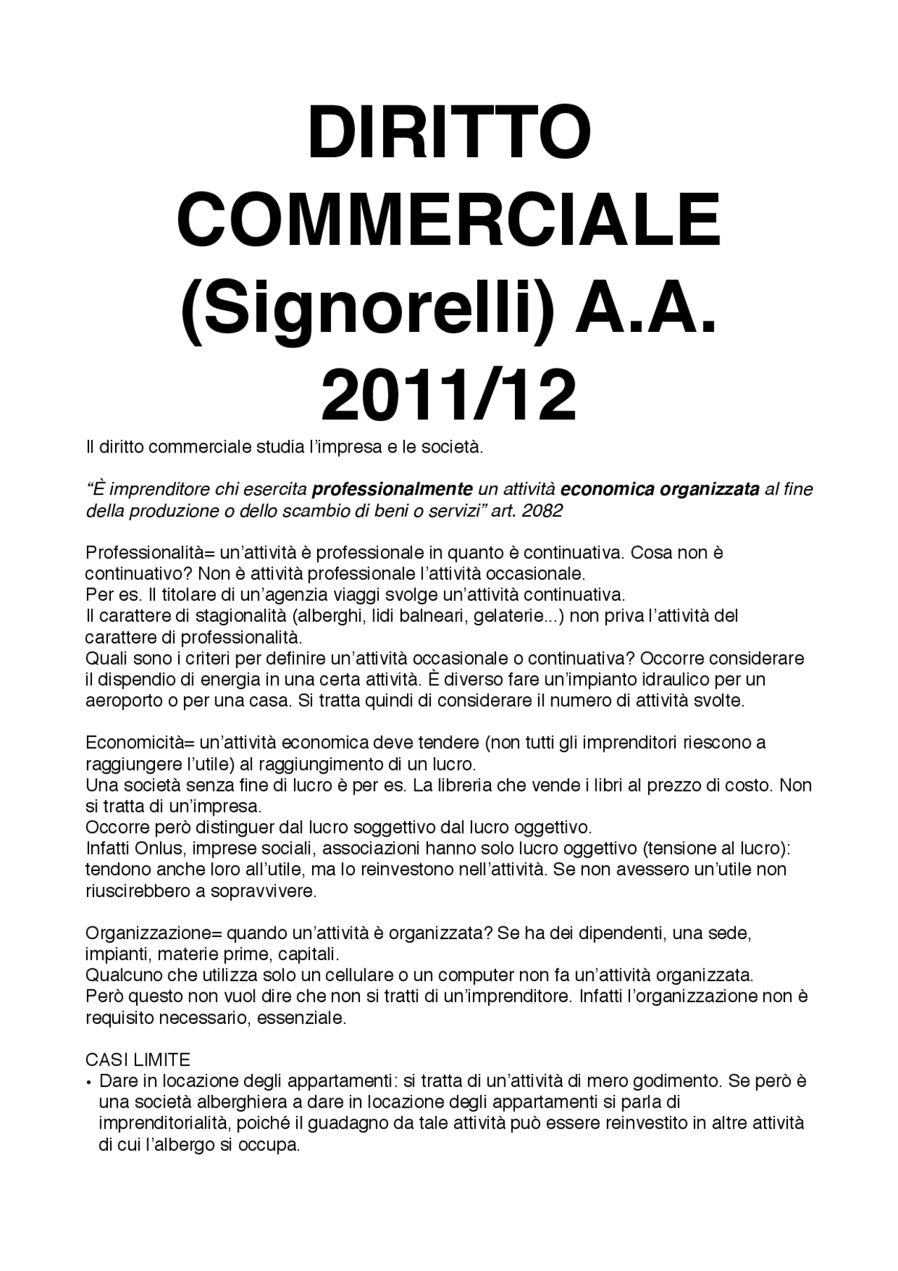Se Qualcuno Ha Dei Beni In Questo Mondo