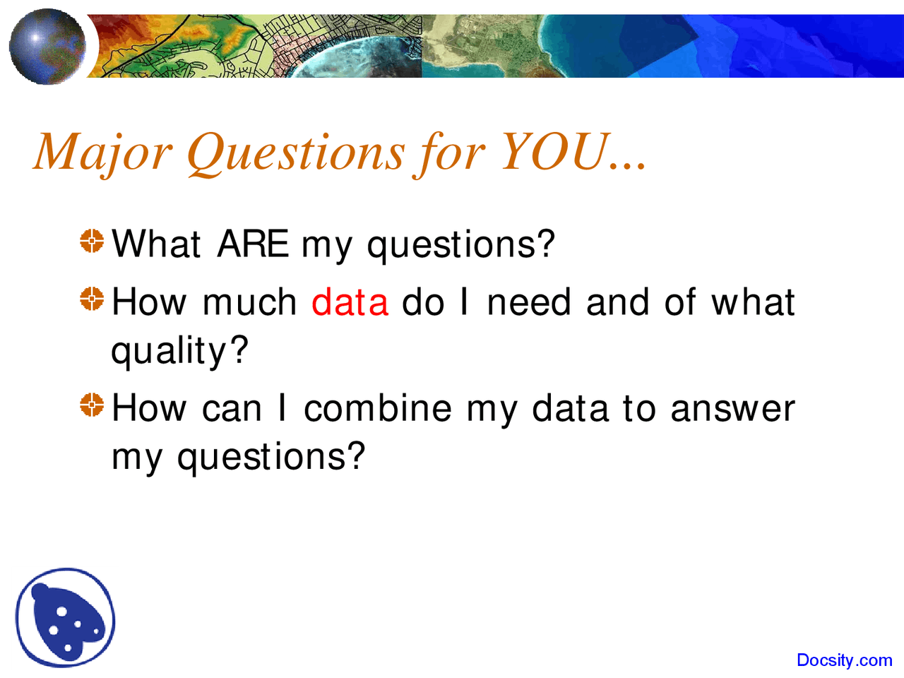 Major Questions - GIS and Mapping - Lecture Slides - Docsity