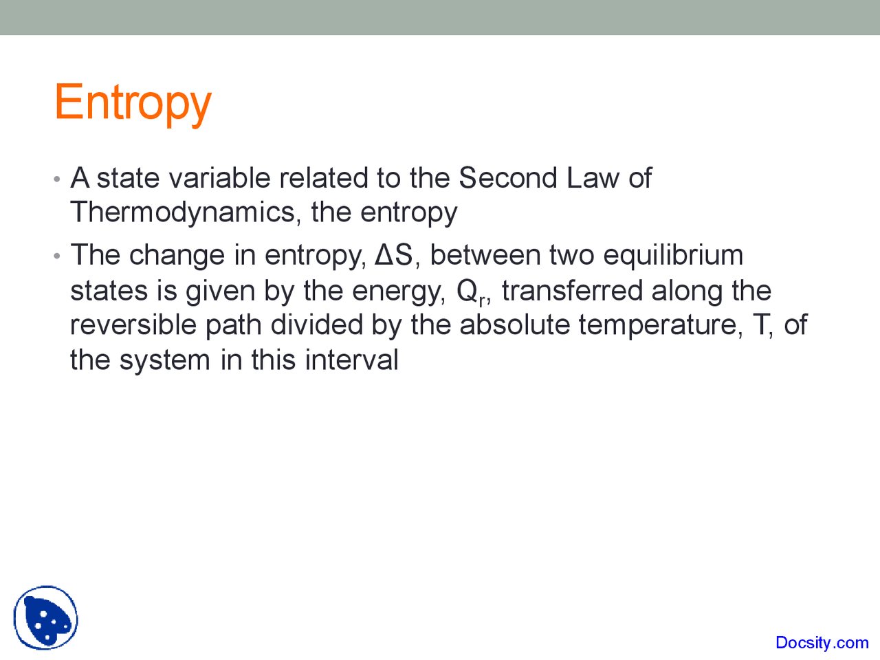 Entropy - General Physics I - Lecture Slides | Slides Physics | Docsity