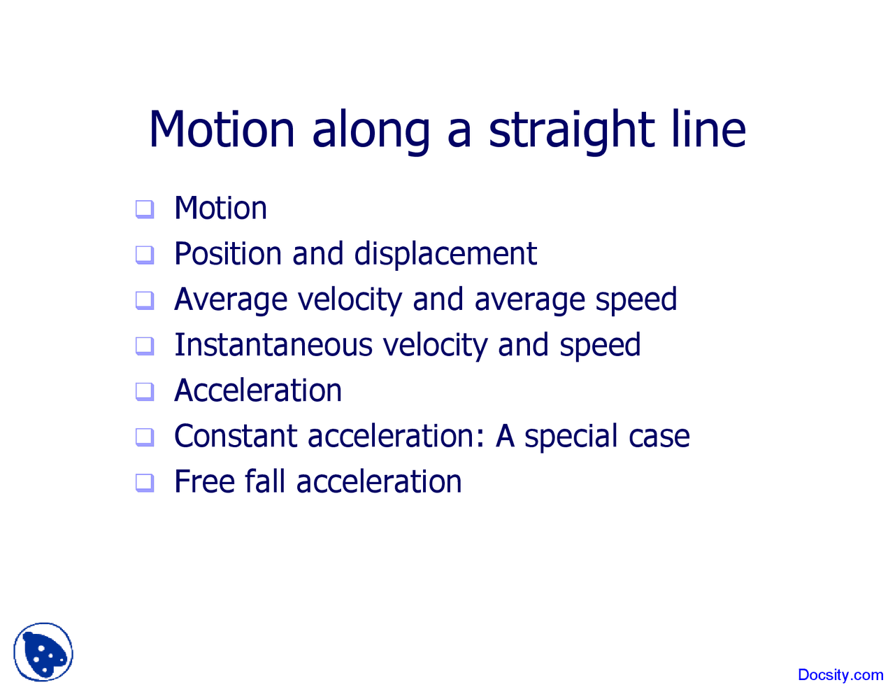 Moving Line Physics Motion Along a Straight Line - General Physics I - Lecture Slides ...