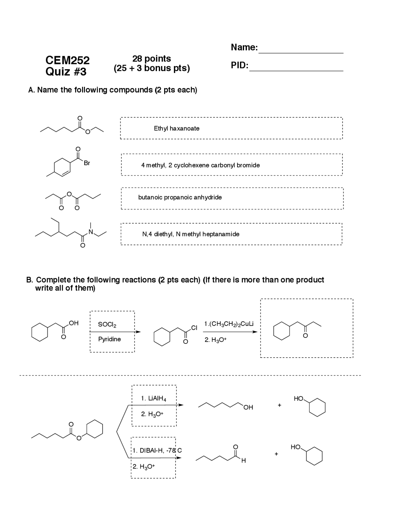 Practice 2 Questions on Organic Chemistry II - Quiz 3 | CEM 252 - Docsity