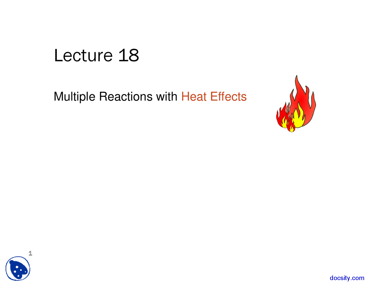 Heat Effects - Chemical Reaction Engineering - Lecture Slides - Docsity