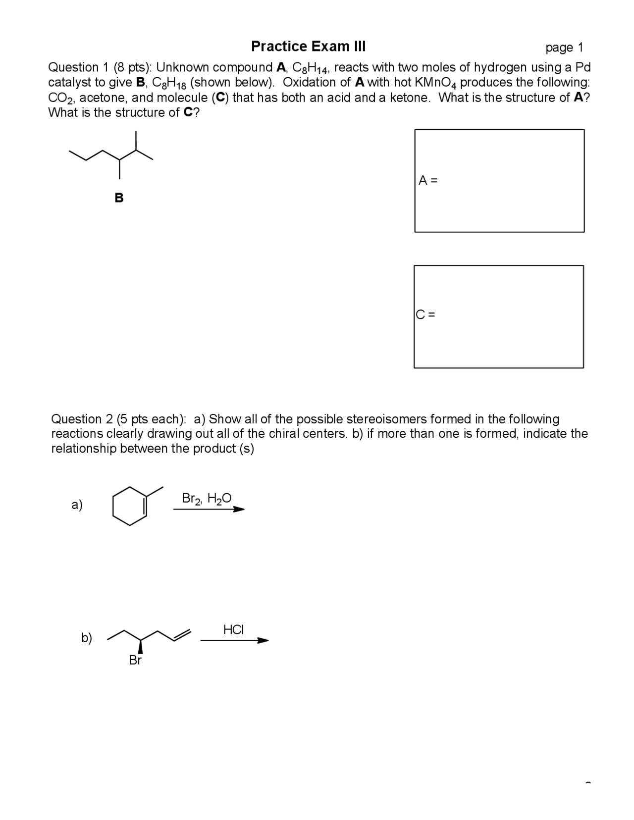 Practice Problems for Organic Chemistry II - Exam 3 | CHM 332 - Docsity