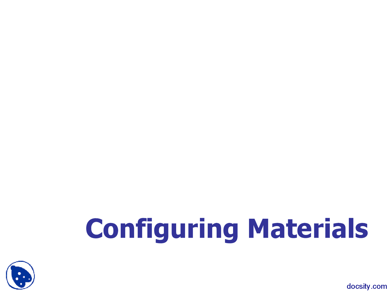 Configuring Materials Advanced Business Application Programming Configuring materials advanced business application programming