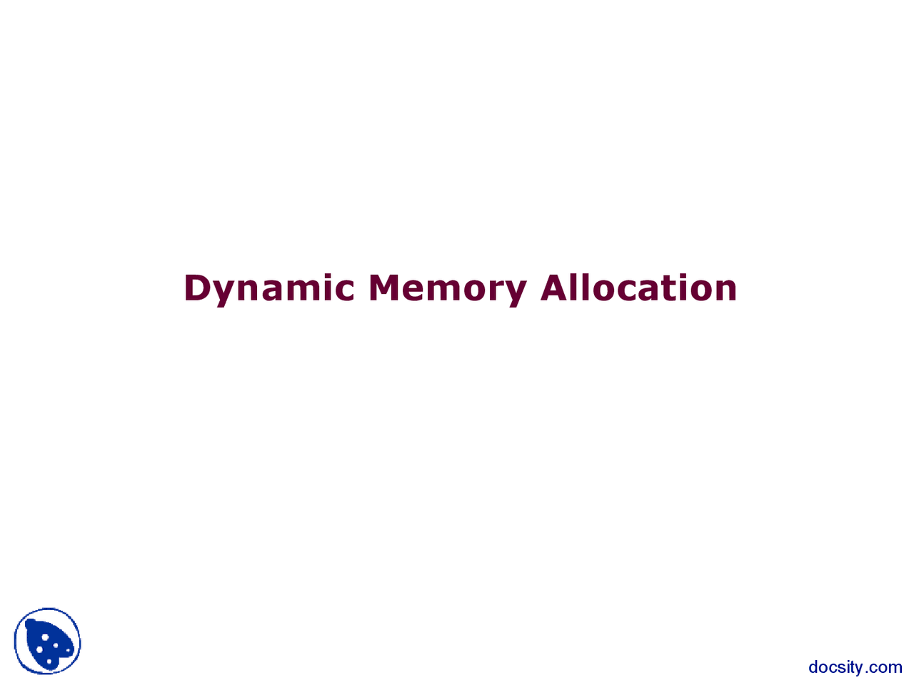 Dynamic Memory Allocation - Introduction to Computer Systems - Lecture ...