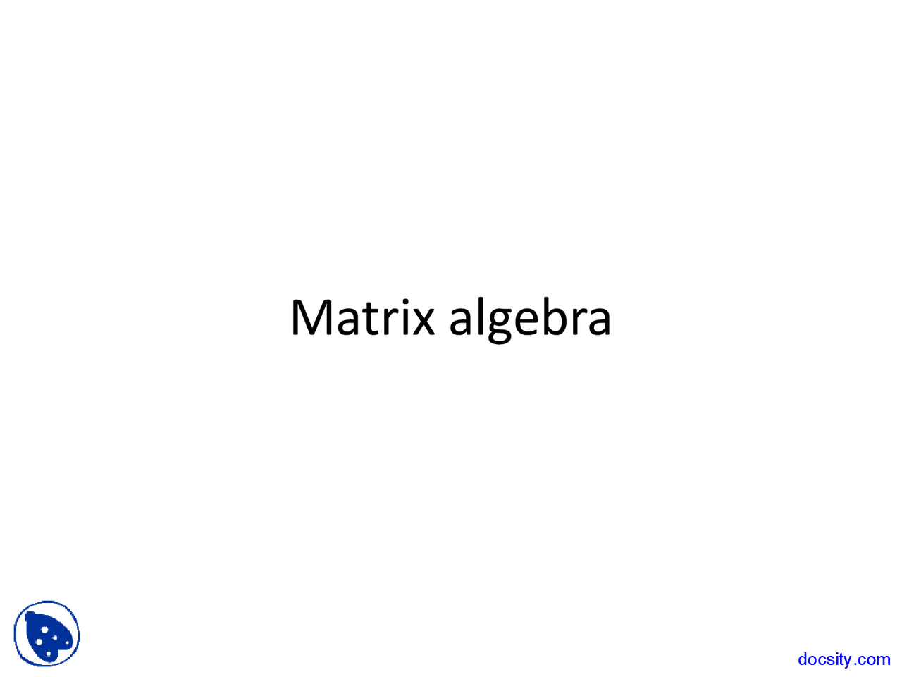 Matrix Algebra - Advanced Engineering Math - Lecture Slides | Slides ...