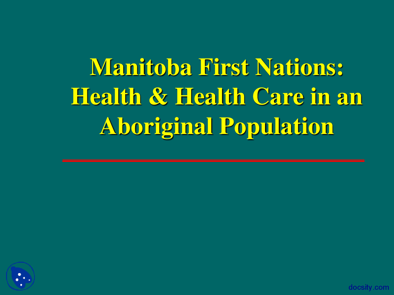 Manitoba First Nations Health Lecture Slides Docsity