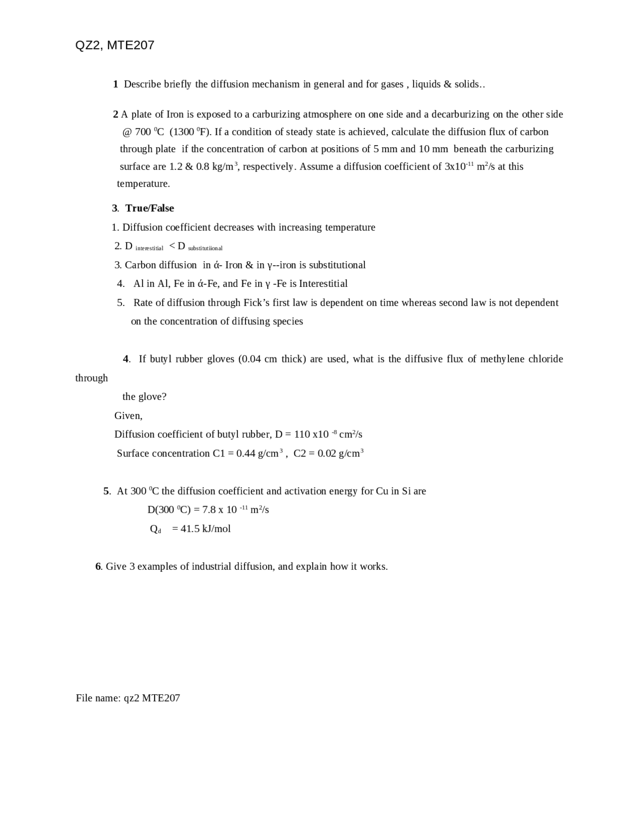 Diffusion Mechanism in General and for Gases, Liquids and Solids Quiz