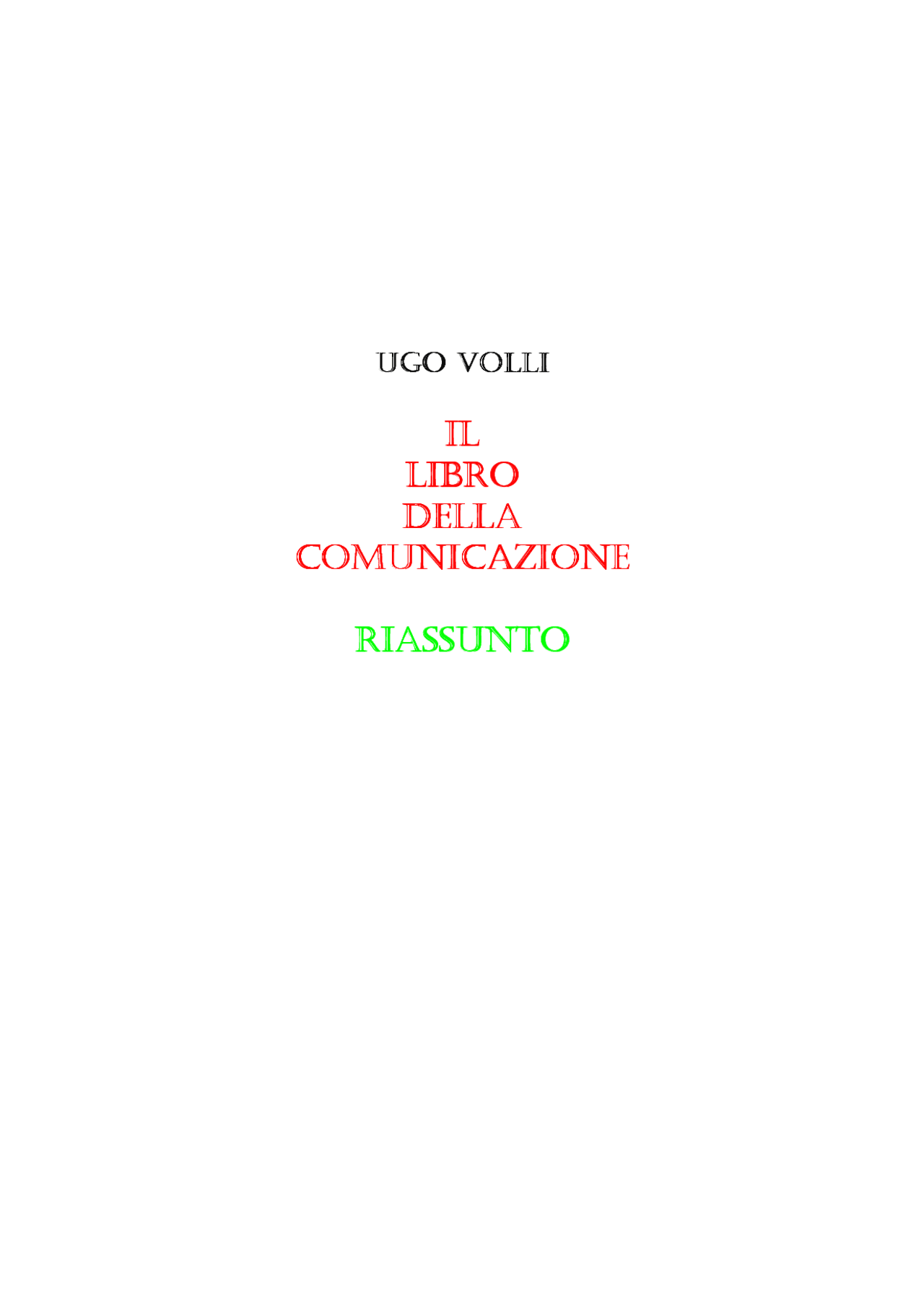 Ugo Volli Il Libro Della Comunicazione Sintesi Del Corso Di