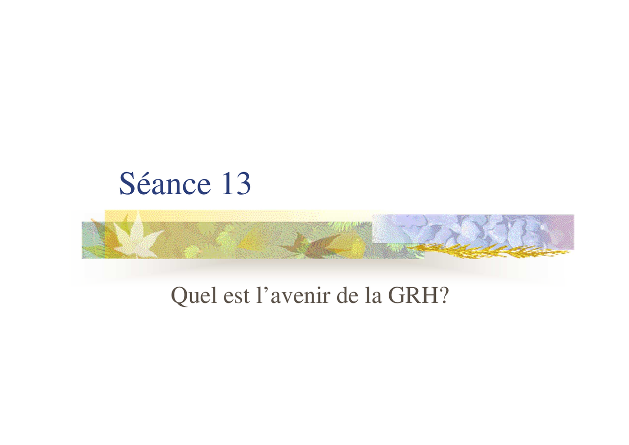 Notes sur le thème Quel est l’avenir de la GRH? Docsity