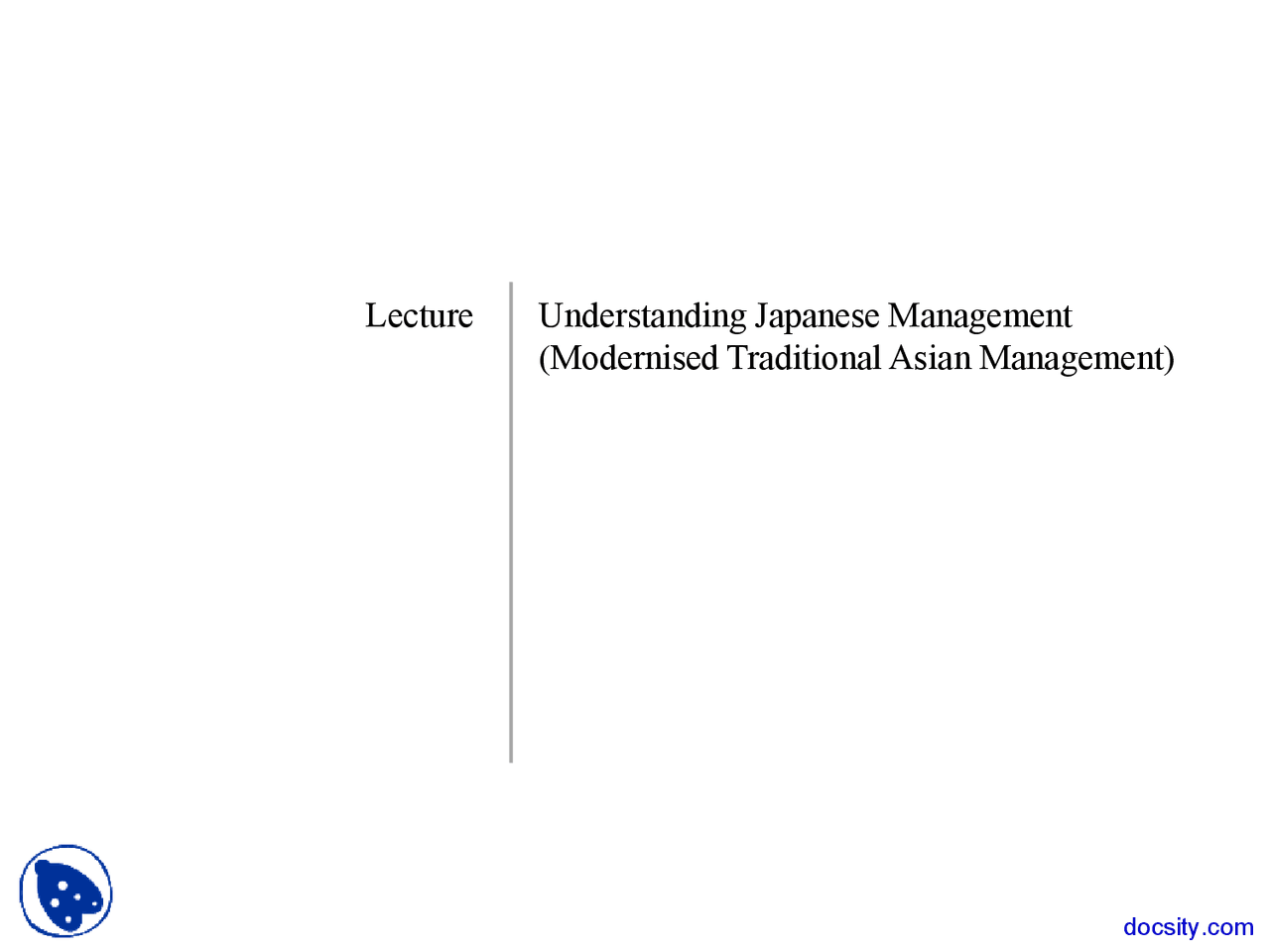 Japanes Management - International Management - Lecture Slides - Docsity