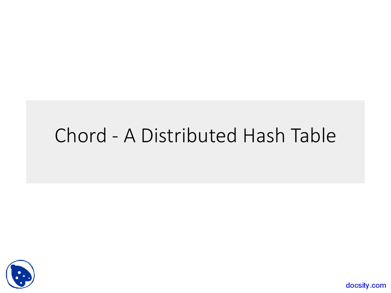 Distributed Hash Table - Distributed Operating Systems - Lecture Slides ...