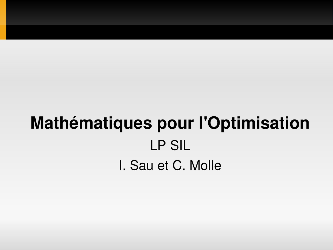 Notes sur les mathématiques pour l'optimisation - 1° partie - Docsity
