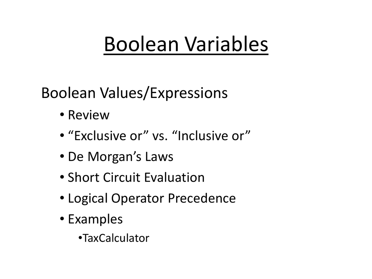 Boolean Variables - Introduction to Computing - Java | CSC 116 - Docsity