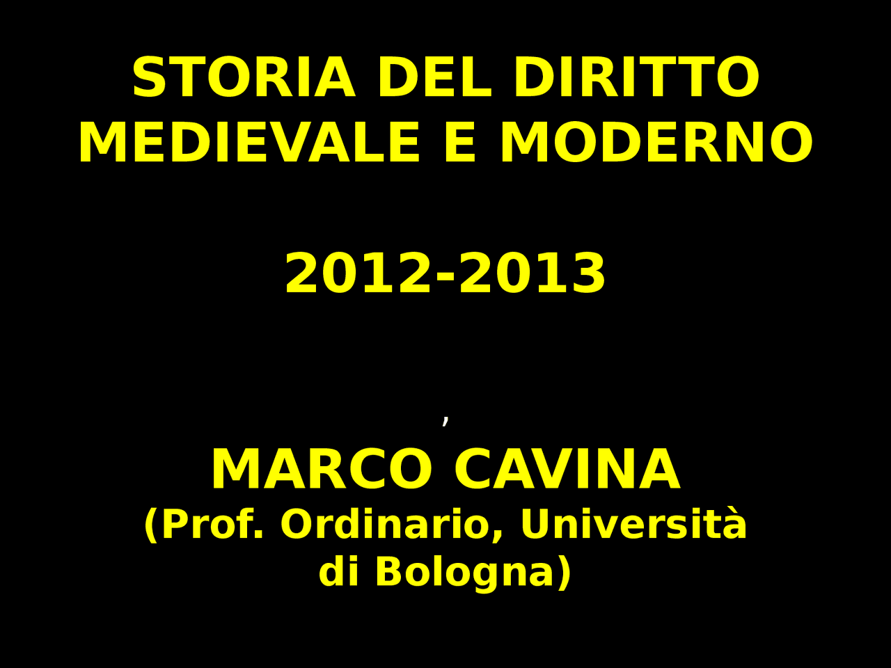 Storia del Diritto Medievale e Moderno (Slides complete) - Docsity