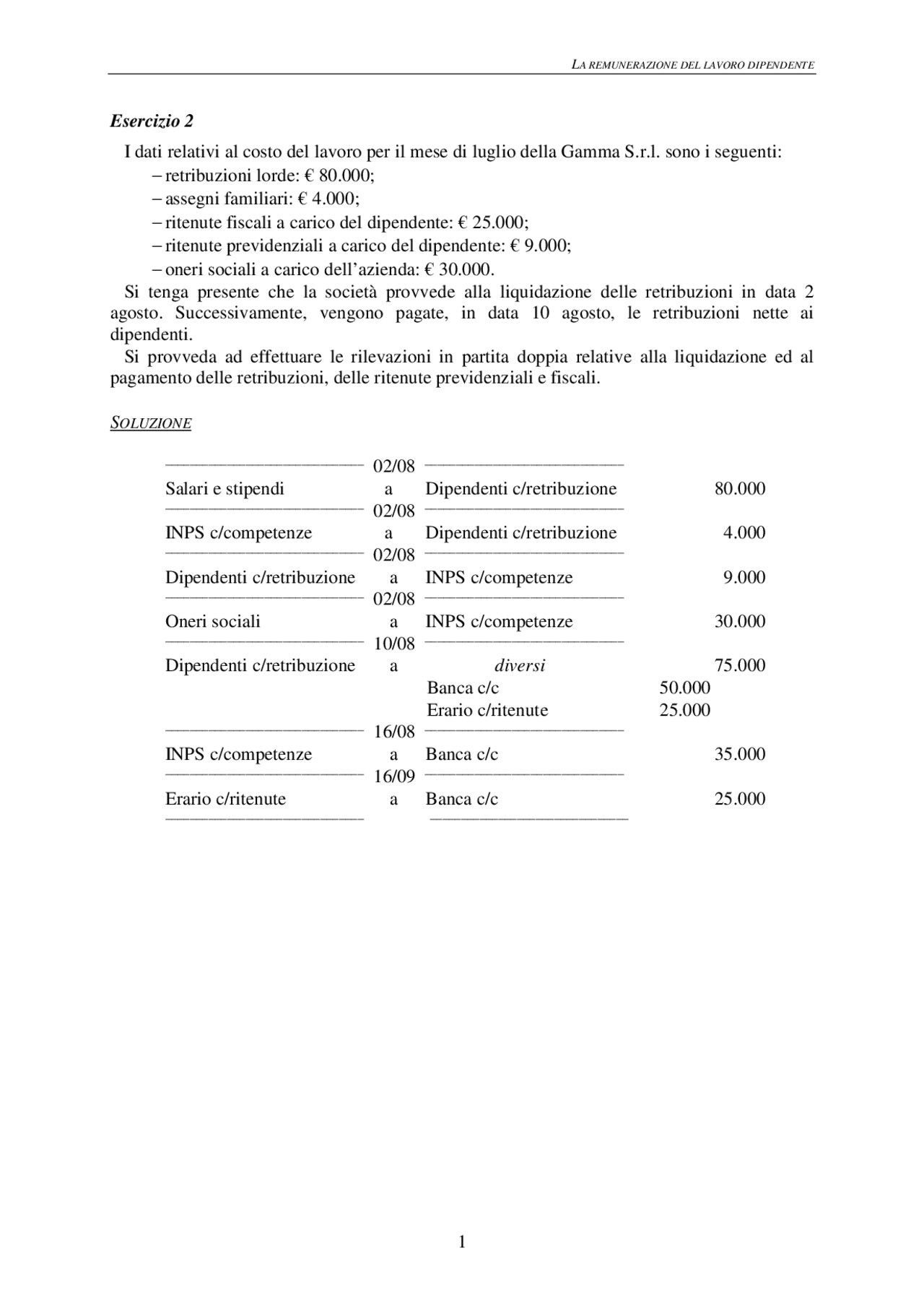 CAP 4-La remunerazione del lavoro dipendente | Esercizi di Ragioneria |  Docsity