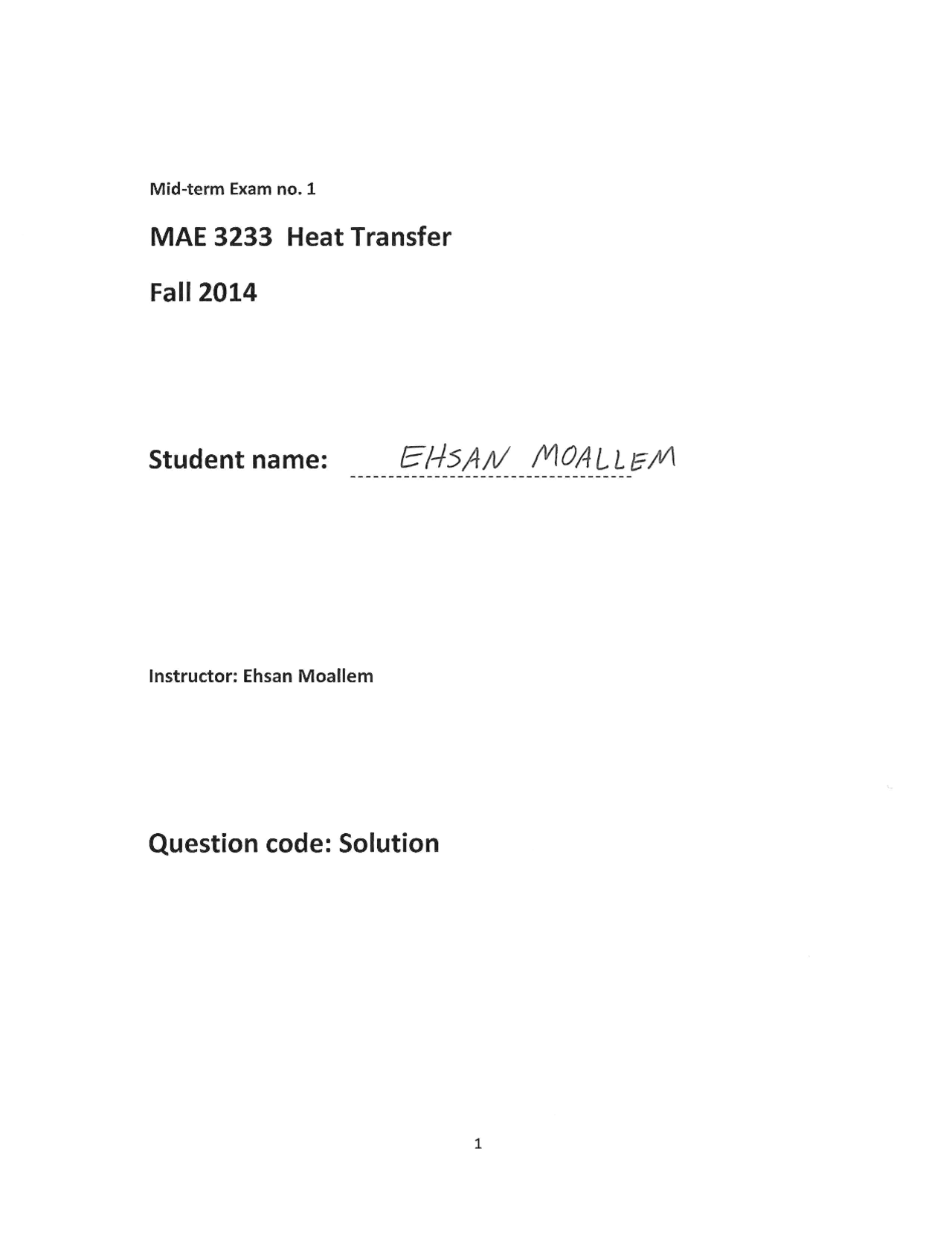 Midterm Exam 1 Problems with Solutions - Heat Transfer | MAE 3233 ...