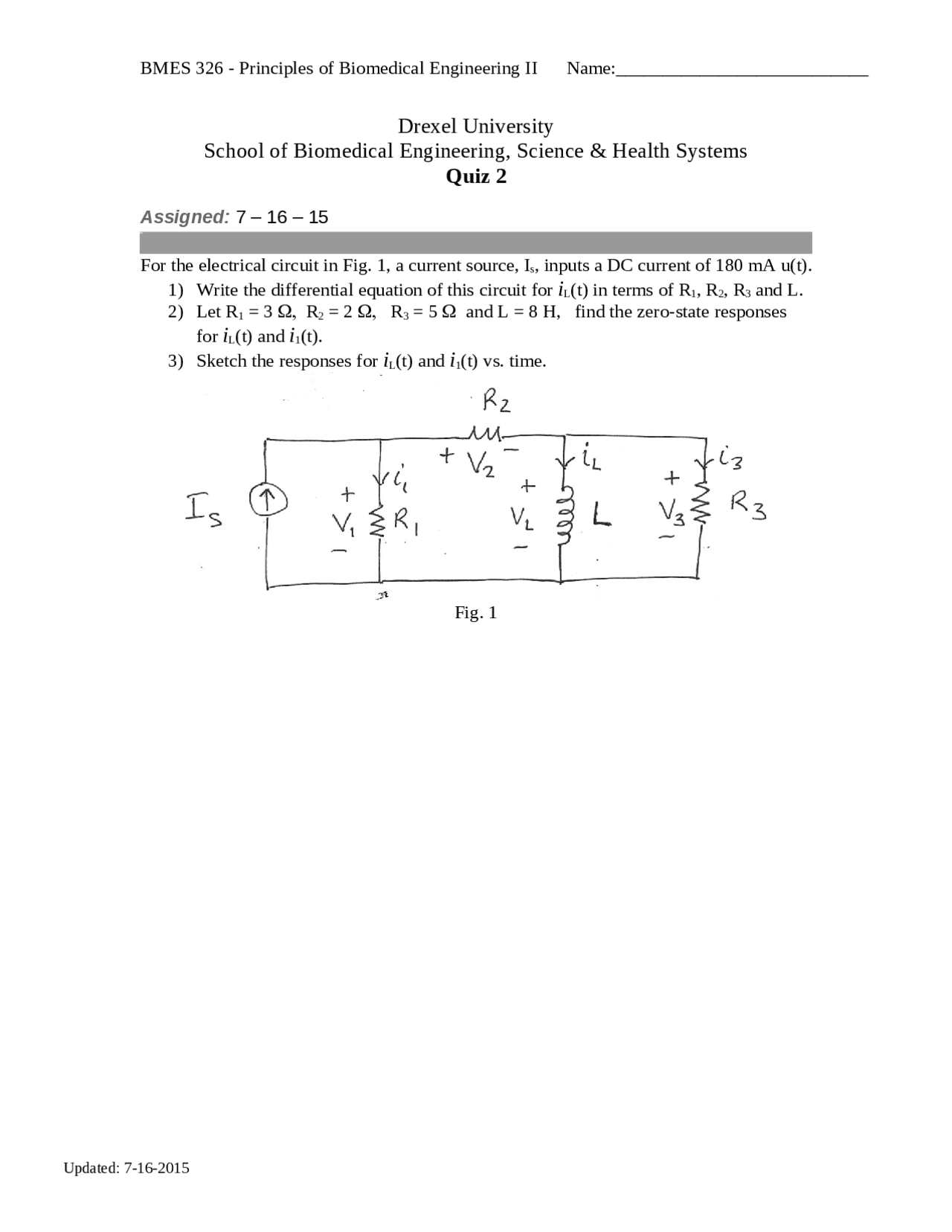 Quiz 2 Principles Of Biomedical Engineering II BMES 326 Docsity