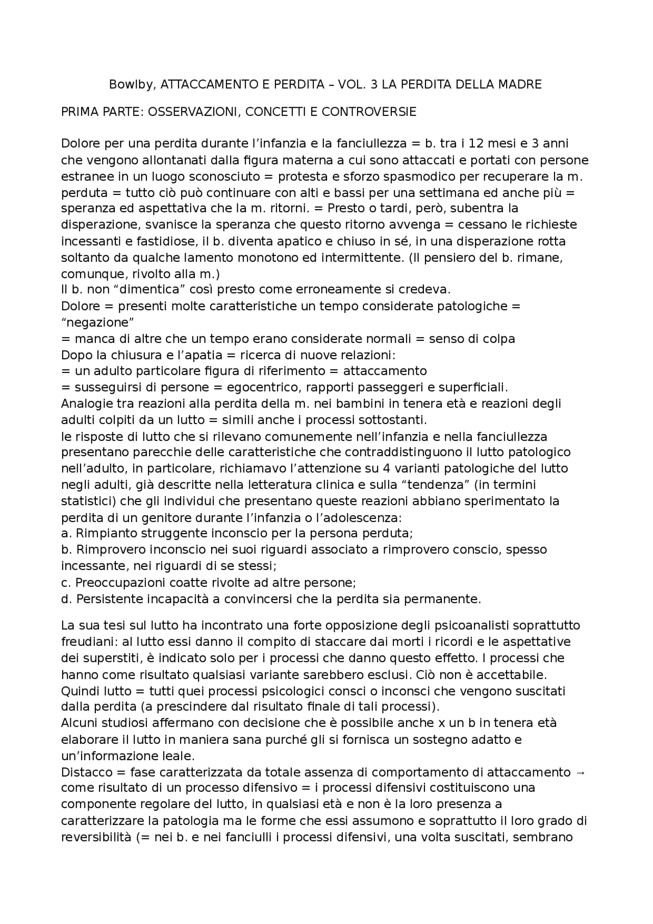 Bowlby, Attaccamento e perdita, la perdita della madre vol.3 Appunti di Psicologia Dinamica Bowlby, Attaccamento e perdita, la perdita della madre vol.3 Appunti di Psicologia Dinamica