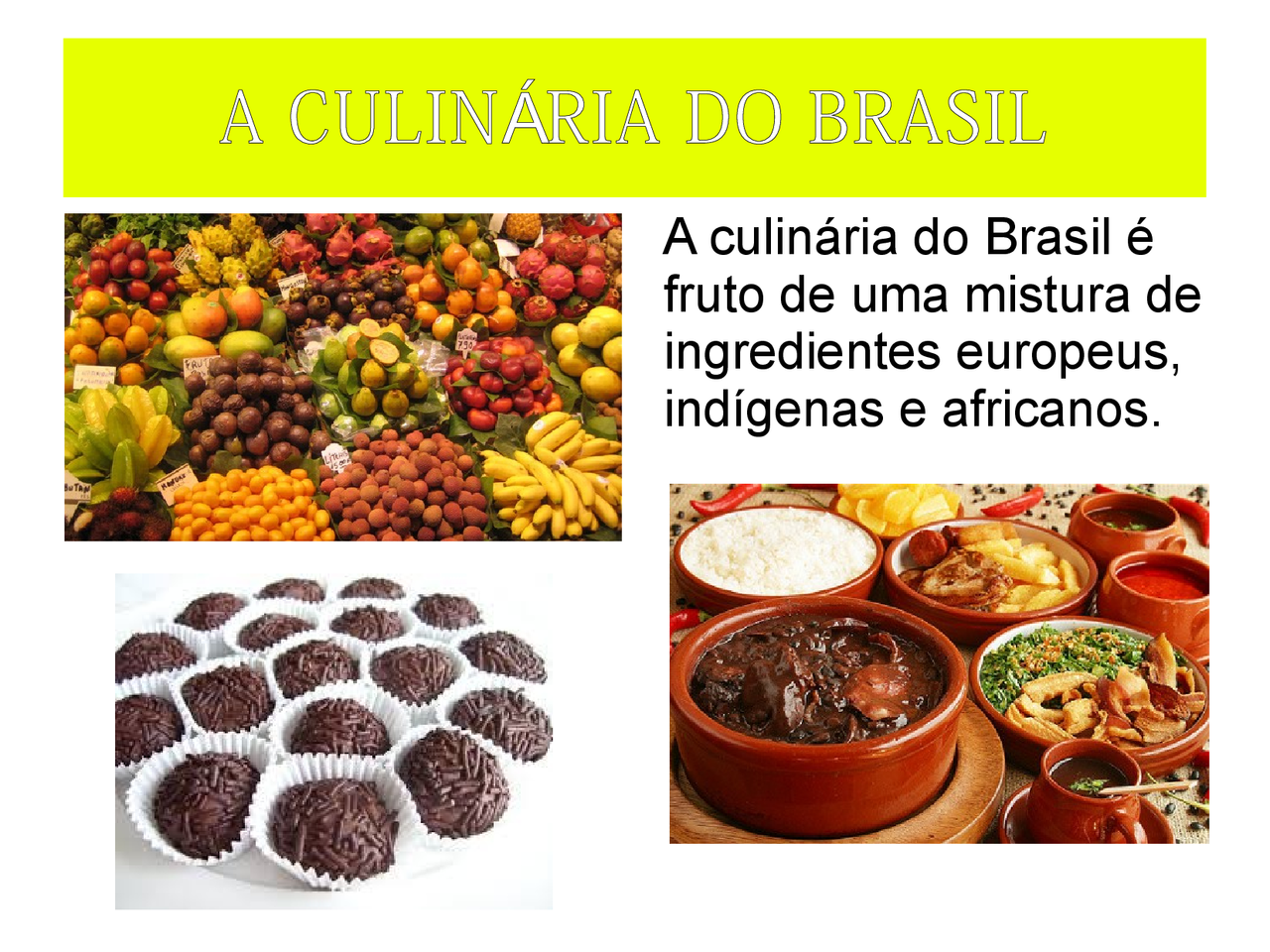 A culinaria do Brasil - Docsity