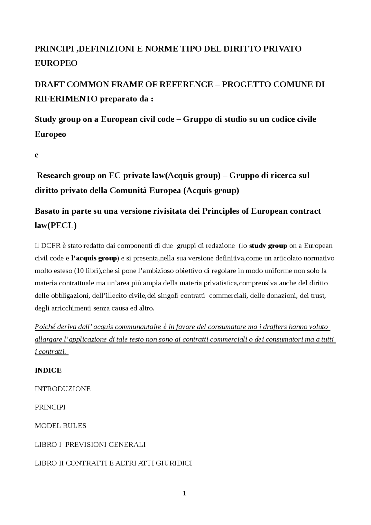 TRADUZIONE INTRODUZIONE DRAFT COMMON FRAME OF REFERENCE Traduzioni di