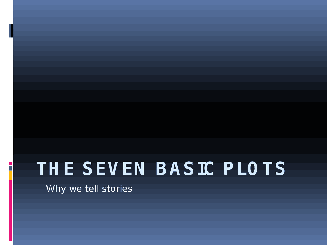 The seven basic plots - Docsity