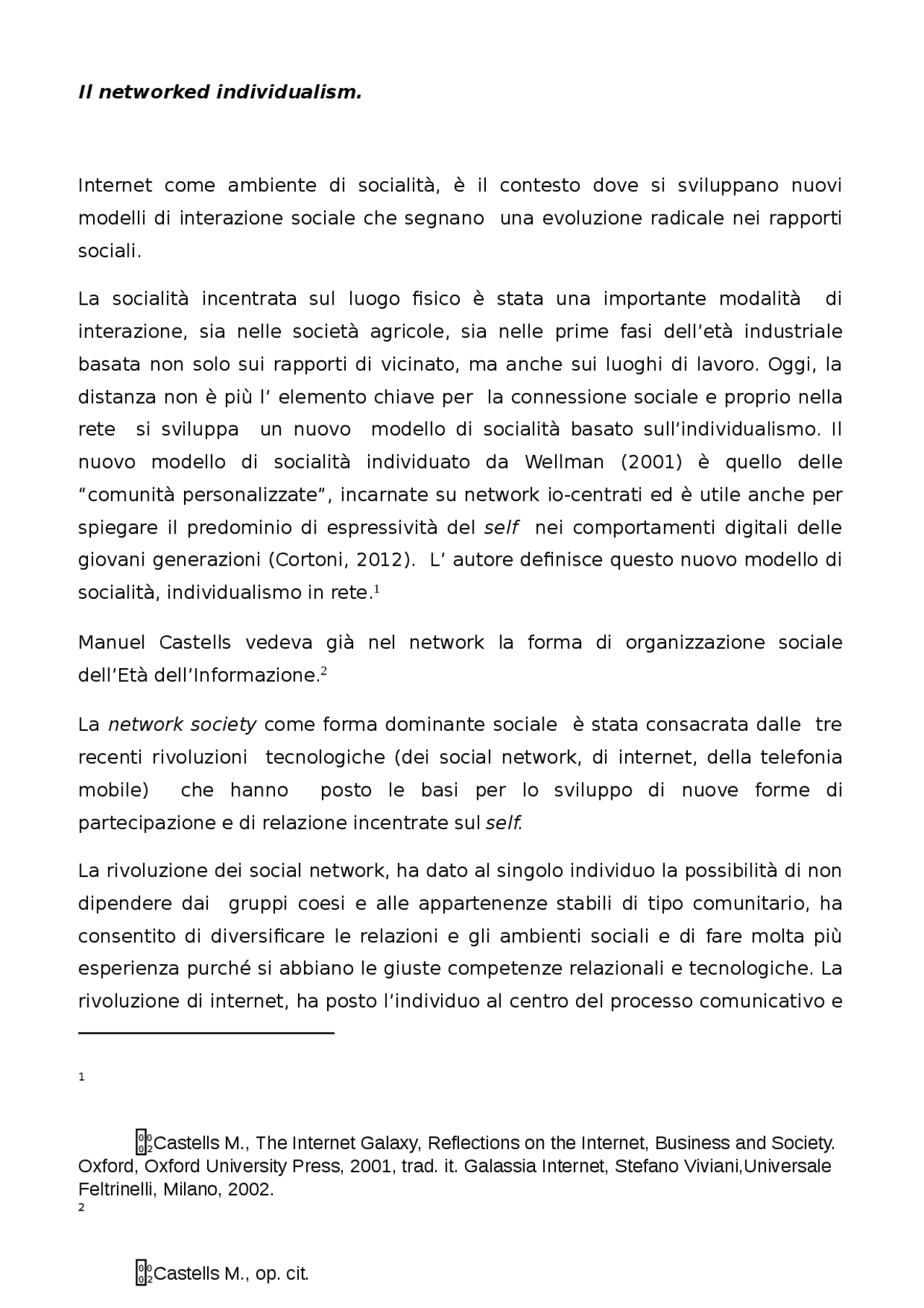 NETWORKED INDIVIDUALISM. FORME DI SOCIALITA' E SOCIALIZZAZIONE NEL ...
