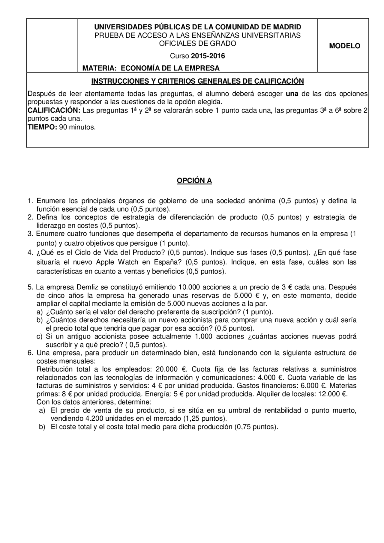 Examenes Resueltos Lengua Selectividad Exámenes de selectividad resueltos de la Comunidad de Madrid modelo