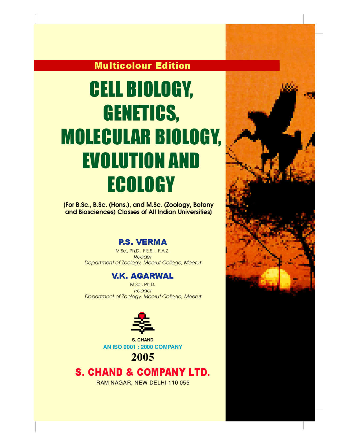 Cell biology, molecular biology, evolution and ecology verma