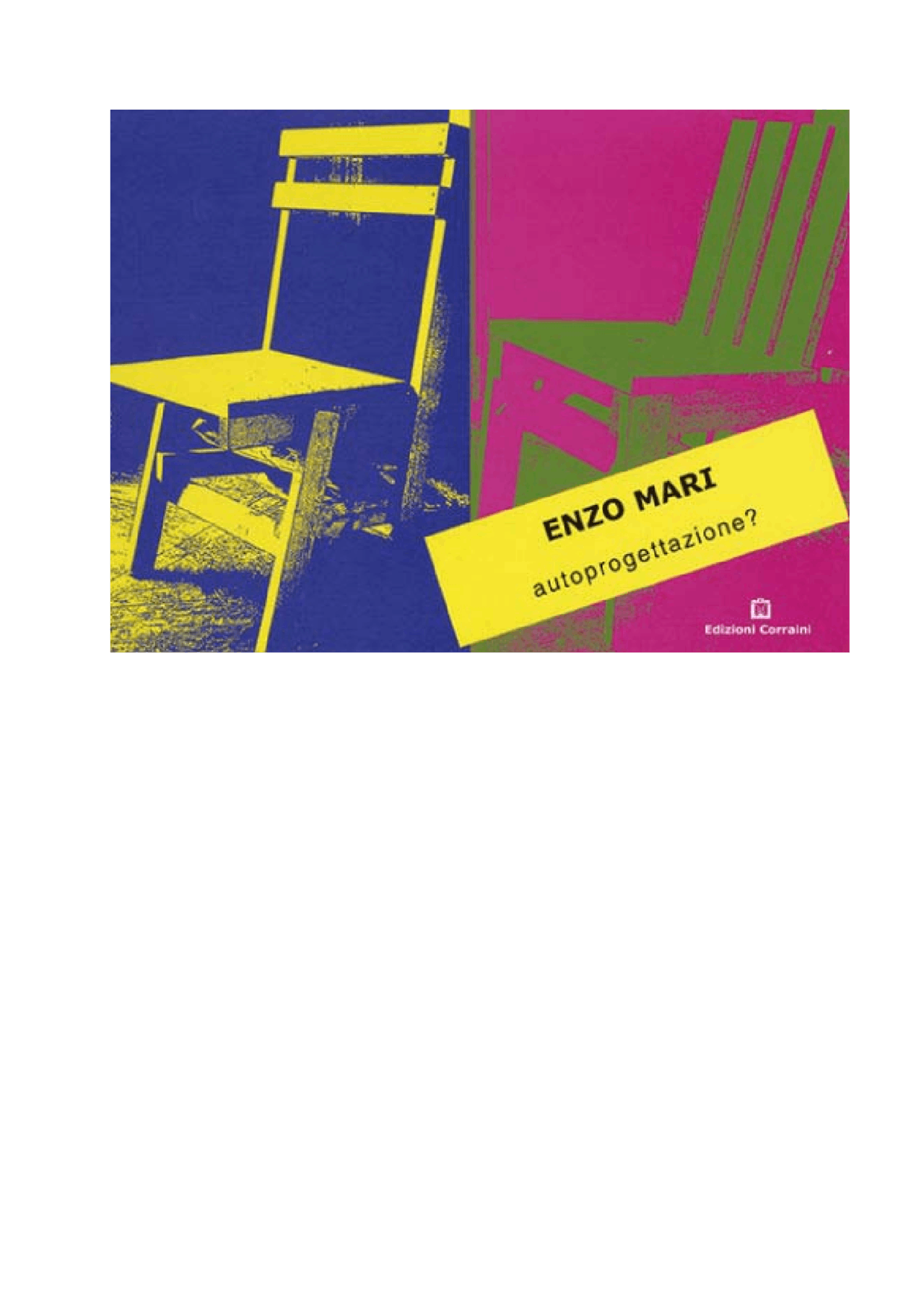 Proposta per un'autoprogettazione, Enzo Mari | Guide, Progetti e