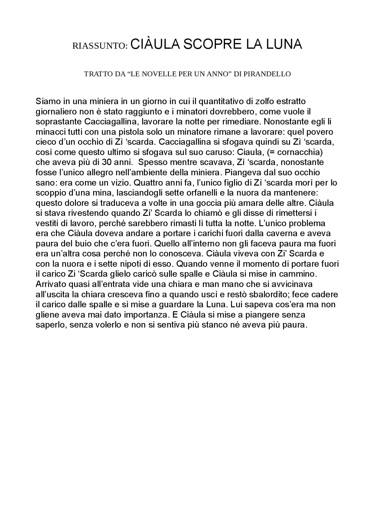 Ciaula scopre la luna riassunto novella. Docsity Ciaula scopre la luna riassunto novella. Docsity