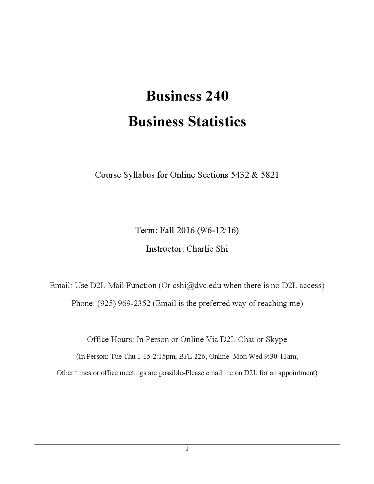 Business Statistics Module Introductory Course, Syllabus for Business Statistics | BUS 240 - Docsity