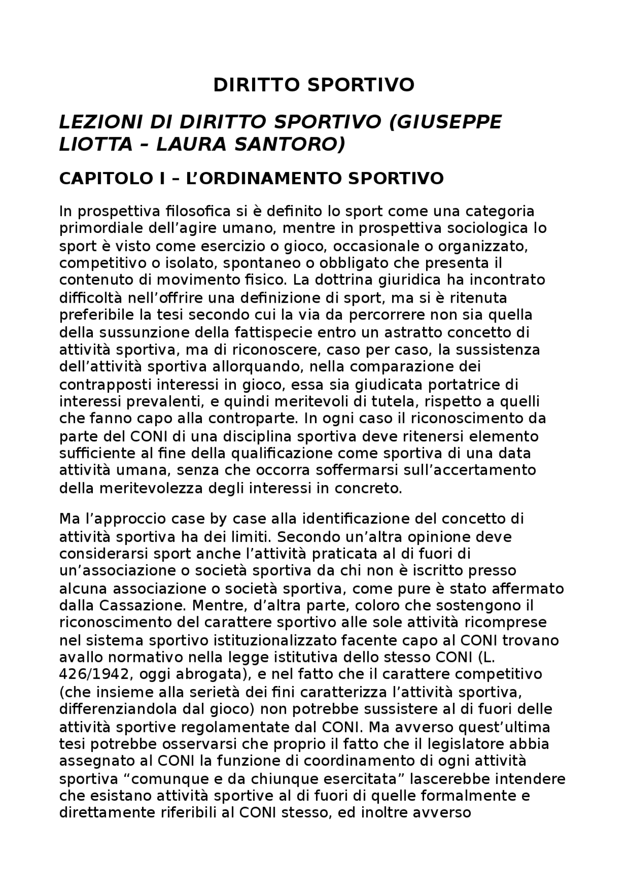 Riassunto dettagliato "Lezioni di diritto sportivo" (LiottaSantoro