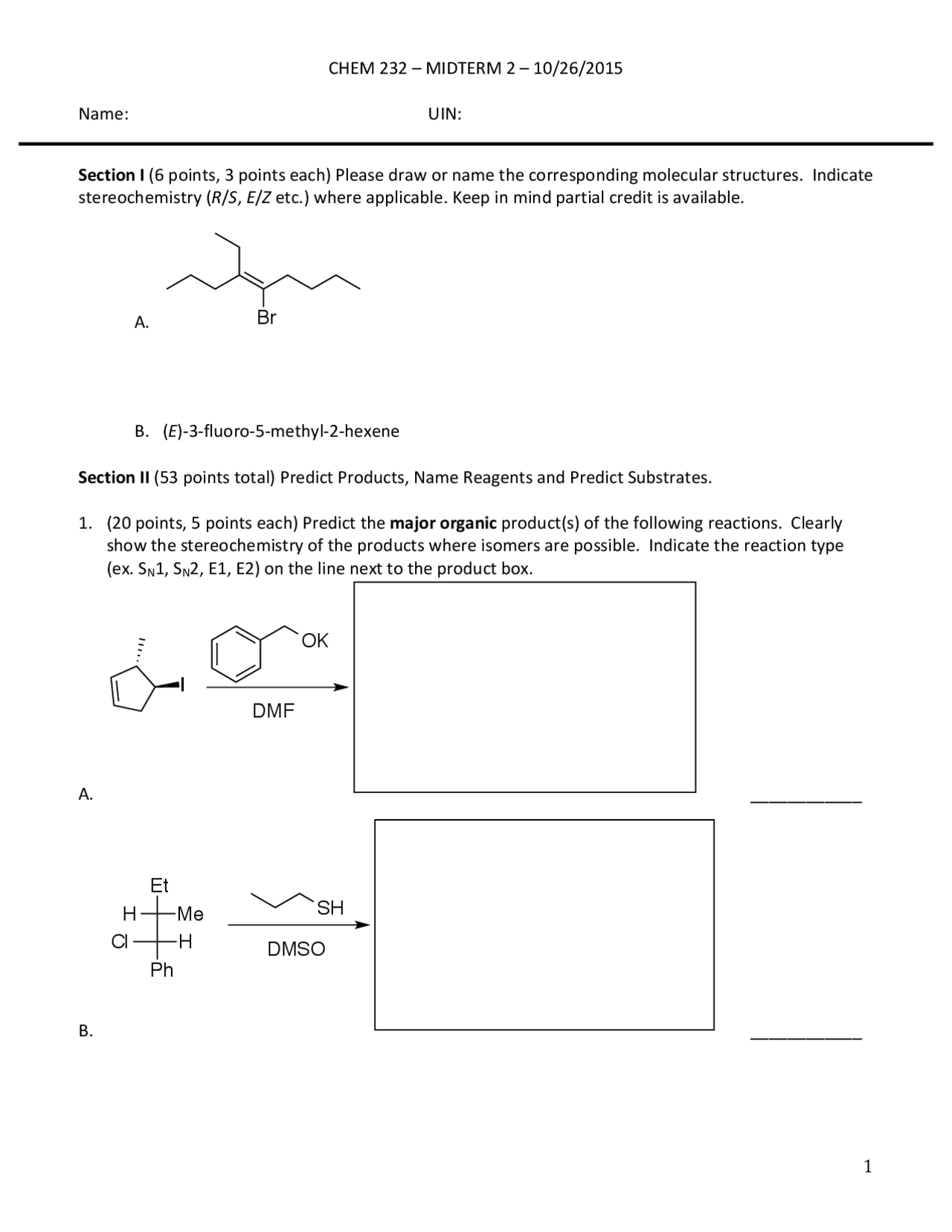 2 Questions with Solutions in Organic Chemistry I - Exam 2 | CHEM 232 ...