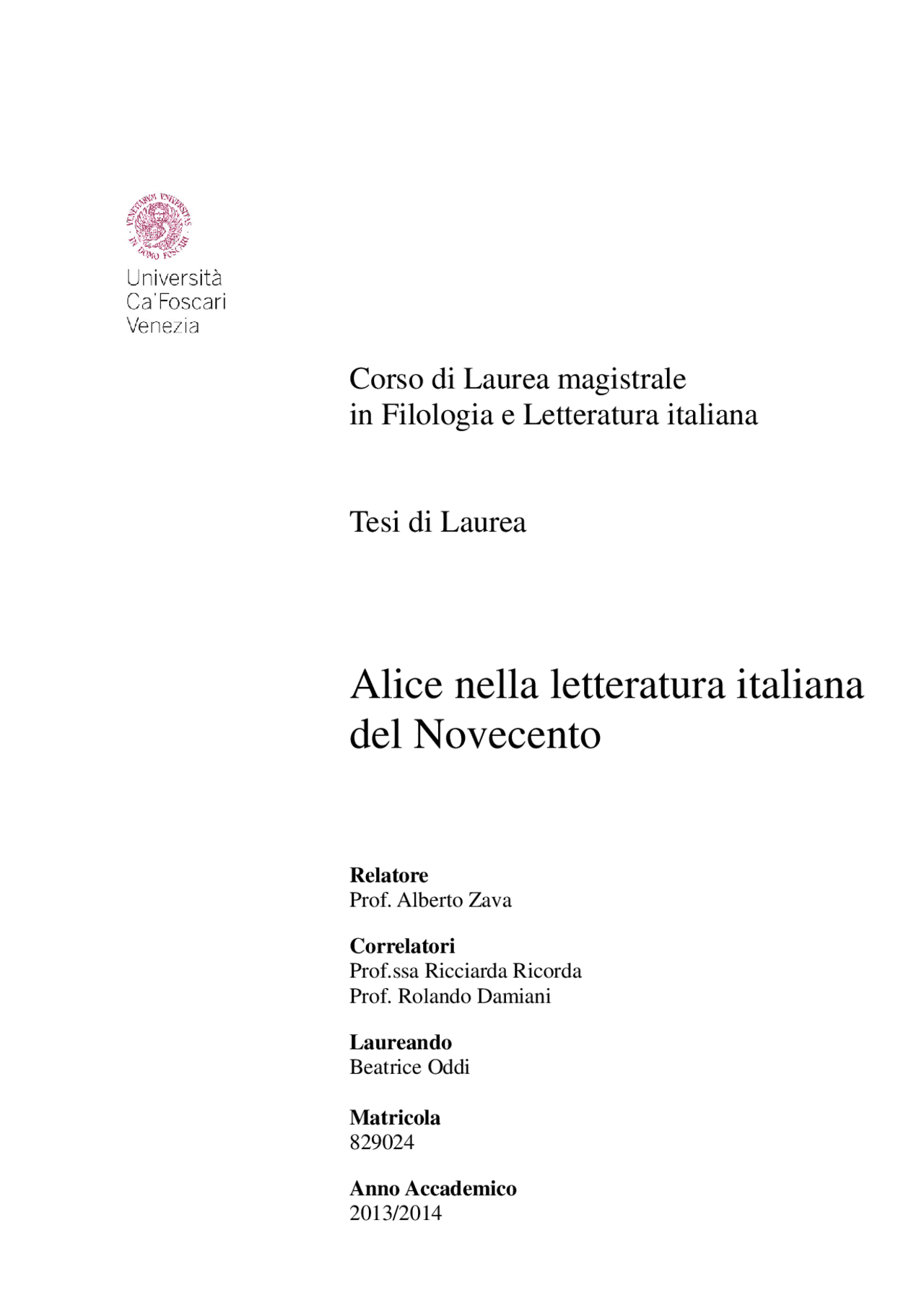 Tesi Magistrale Alice nel Paese delle Meraviglie Docsity Tesi Magistrale Alice nel Paese delle Meraviglie Docsity